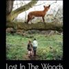 Lost In The Woods