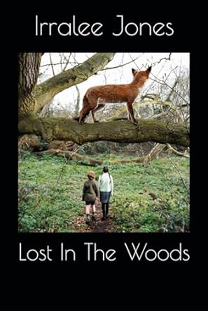 Lost In The Woods