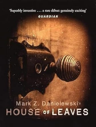 House Of Leaves: the prizewinning and terrifying cult...