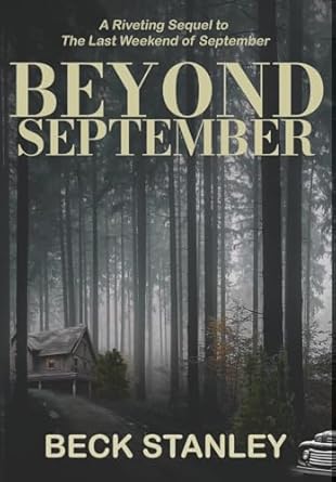 Beyond September