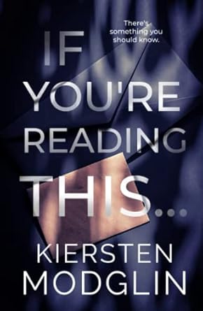 If You're Reading This...