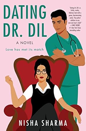 Dating Dr. Dil: A Novel: 1