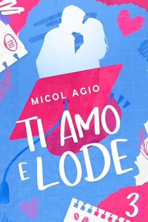 Ti amo e lode 3: college romance