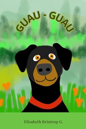 GUAU-GUAU: Cuento para colorear