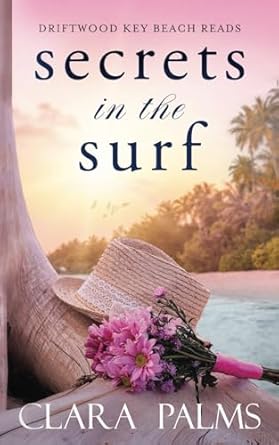 Secrets in the Surf: Driftwood Key Beach Reads #1