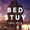 Bed Stuy: A Love Story