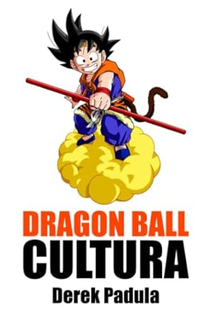 Dragon Ball Cultura Volumen 2: Aventura (2)