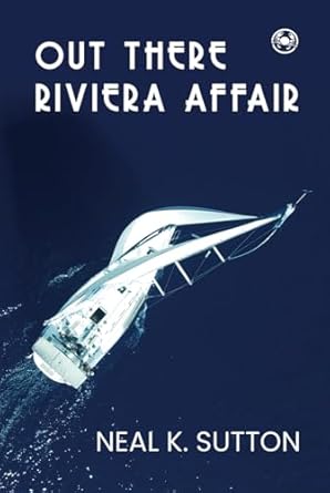 Out There Riviera Affair