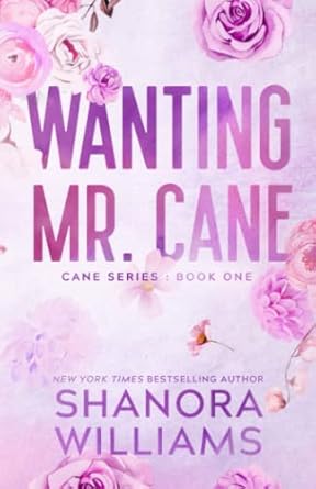 Wanting Mr. Cane: Alternate Edition
