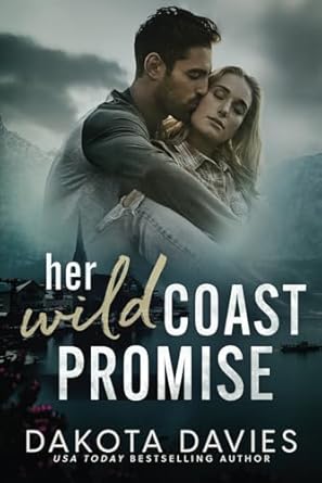 Her Wild Coast Promise: A small town suspense romance: 6
