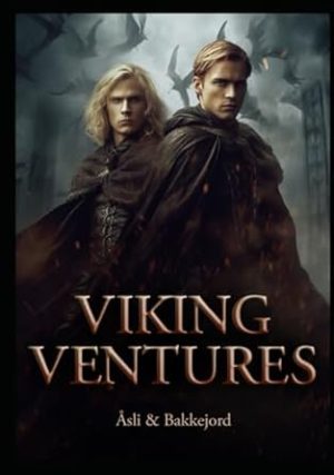 The Viking Ventures Trilogy: A historical fiction adventure