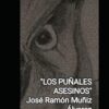 Los puñales asesinos: Sonetos para Carmen Álvarez Menéndez (Spanish Edition)