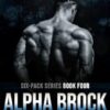 Alpha Brock: six-pack series book four: 4