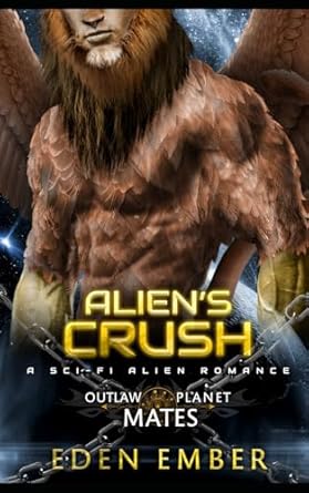 Alien's Crush: Outlaw Planet Mates