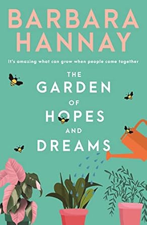 The Garden of Hopes and Dreams