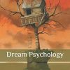 Dream Psychology