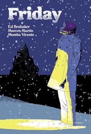 Friday, Book Two: On a Cold Winter's Night