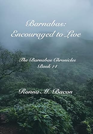 Barnabas: Encouraged to Live (14)