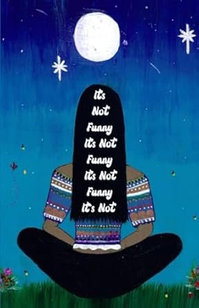 It's Not Funny It's Not Funny It's Not Funny It's Not