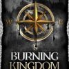 Burning Kingdom: The Complete Series