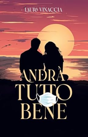 Andrà tutto bene