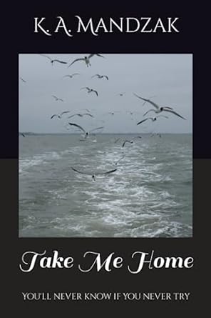 Take Me Home: You’ll never know if you never try
