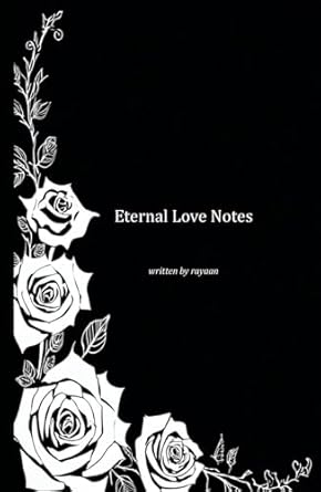 Eternal Love Notes
