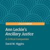Ann Leckie’s "Ancillary Justice": A Critical Companion