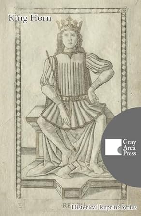 King Horn: (Annotated and Translated)