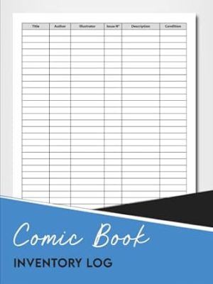 Comic Book Inventory Log: Inventory Record Book Ideal for Comic Book Collectors.