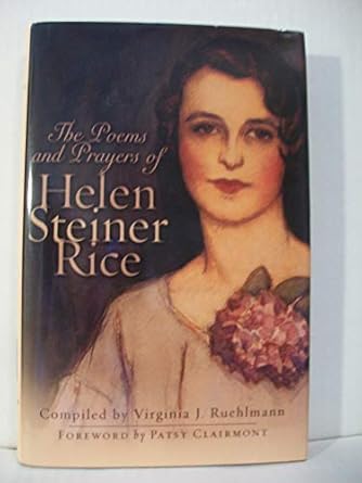 The Prayers and Poems of Helen Steiner Rice
