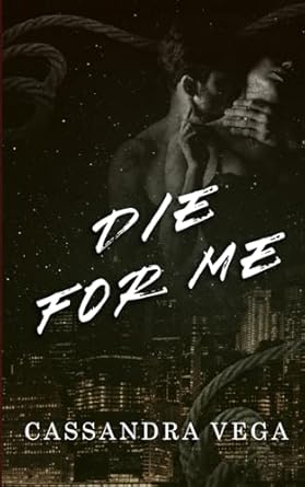 Die For Me