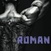 Roman: An Enemies To Lovers Mafia Romance