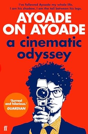 Ayoade on Ayoade: A Cinematic Odyssey