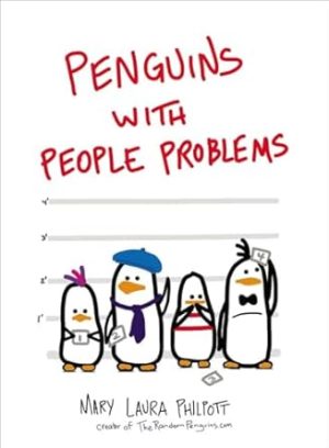Penguins With People Problems