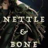 Nettle & Bone