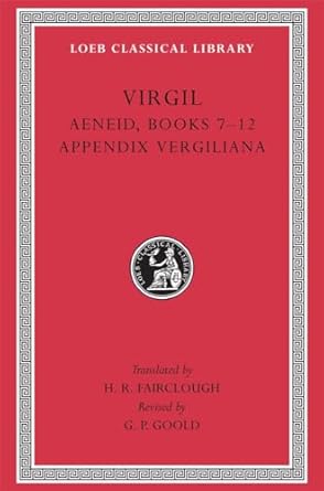 Aeneid: Books 7-12. Appendix Vergiliana: 64