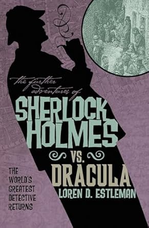 Sherlock Holmes vs Dracula