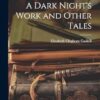 A Dark Night's Work and Other Tales