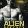 Alien Breeder: A SciFi Alien Romance