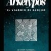 Arketipos: Il Viaggio di Alcimo (Italian Edition)