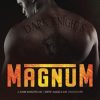 Magnum: A Dark Knights MC/Dirty Angels MC Crossover