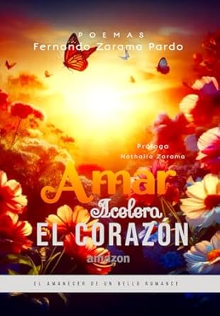 Amar, acelera el corazón: El amanecer de un bello romance