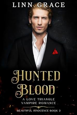 Hunted Blood: A Love Triangle Vampire Romance