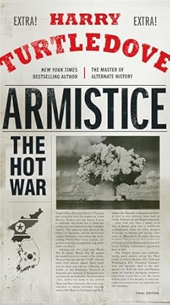 Armistice: The Hot War: 3