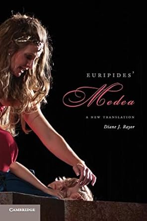 Euripides' Medea: A New Translation