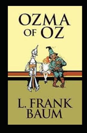 Ozma of Oz Lyman Frank Baum illustrated edition