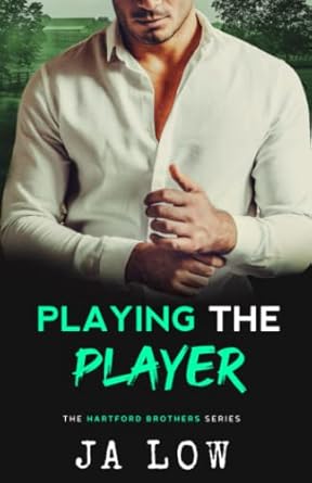 Playing the Player: Falling for Best friend's sister.: 2