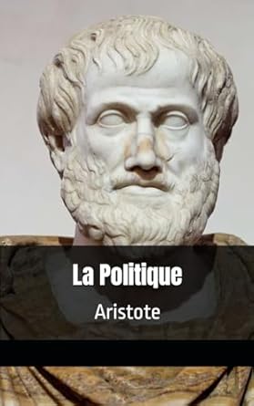 La Politique: Aristote