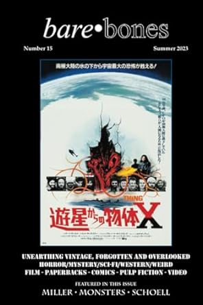 Bare Bones #15: Summer 2023